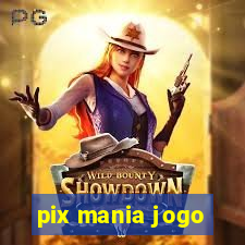 pix mania jogo